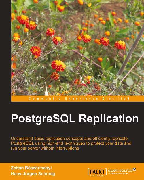 Book cover of PostgreSQL Replication
