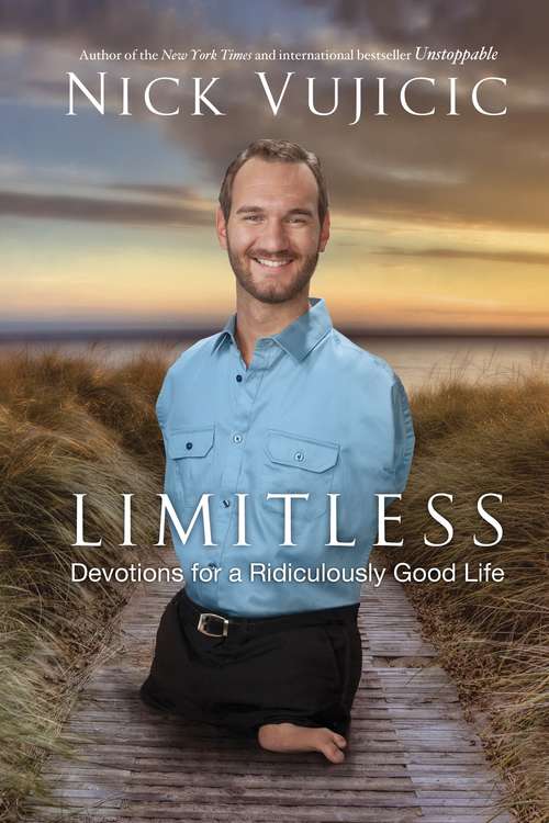 Book cover of Limitless: Devotions for a Ridiculously Good Life