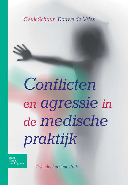 Book cover of Conflicten en agressie in de medische praktijk