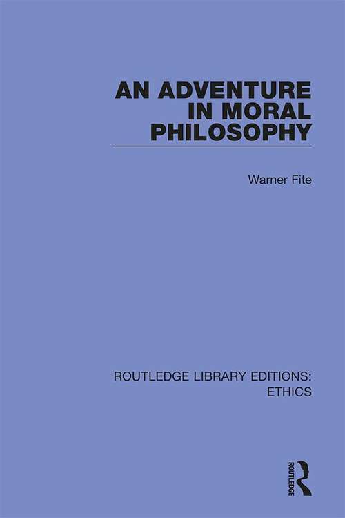 Book cover of An Adventure In Moral Philosophy