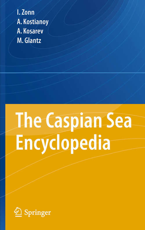 Book cover of The Caspian Sea Encyclopedia