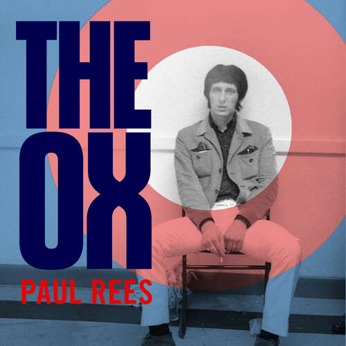 Book cover of The Ox: The Last of the Great Rock Stars: The Authorised Biography of The Who's John Entwistle