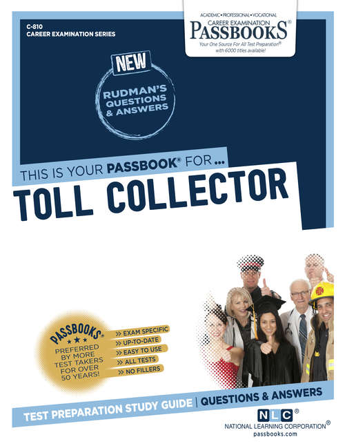 Book cover of Toll Collector: Passbooks Study Guide (Career Examination Series: C-810)