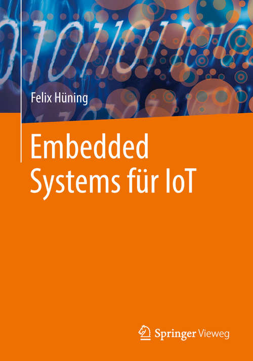 Book cover of Embedded Systems für IoT (1. Aufl. 2019)