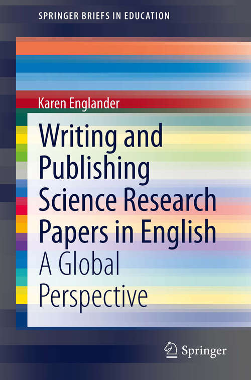 Book cover of Writing and Publishing Science Research Papers in English