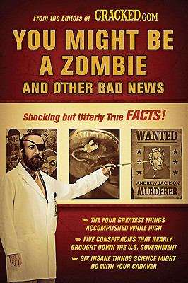 Book cover of You Might Be a Zombie and Other Bad News