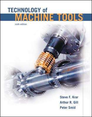Technology of Machine Tools (6th edition)