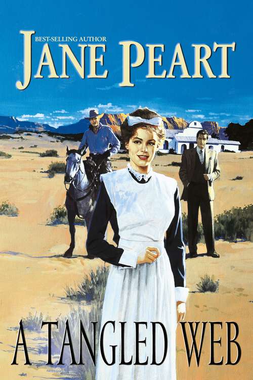 Book cover of A Tangled Web (Westward Dreams)