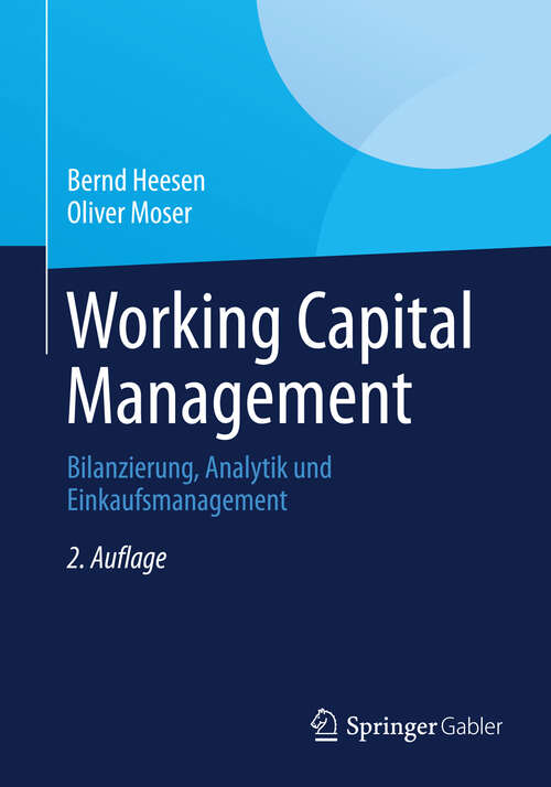 Book cover of Working Capital Management: Bilanzierung, Analytik und Einkaufsmanagement
