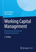 Working Capital Management: Bilanzierung, Analytik und Einkaufsmanagement