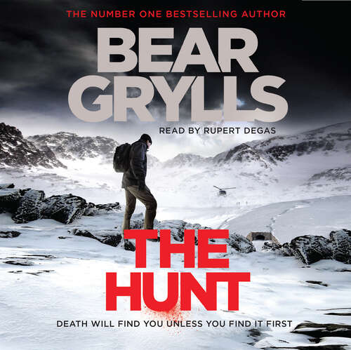 Book cover of Bear Grylls: The Hunt