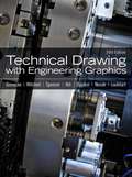 Technical Drawing with Engineering Graphics (Fourteenth Edition)