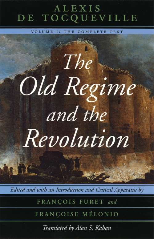 The Old Regime And The Revolution