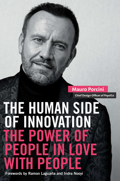 Book cover of The Human Side of Innovation: The Power of People in Love with People