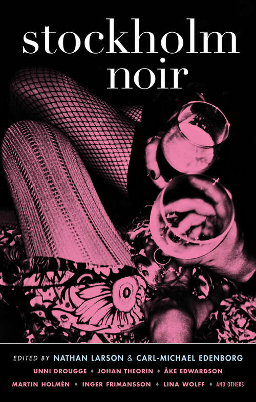 Book cover of Stockholm Noir (Akashic Noir)