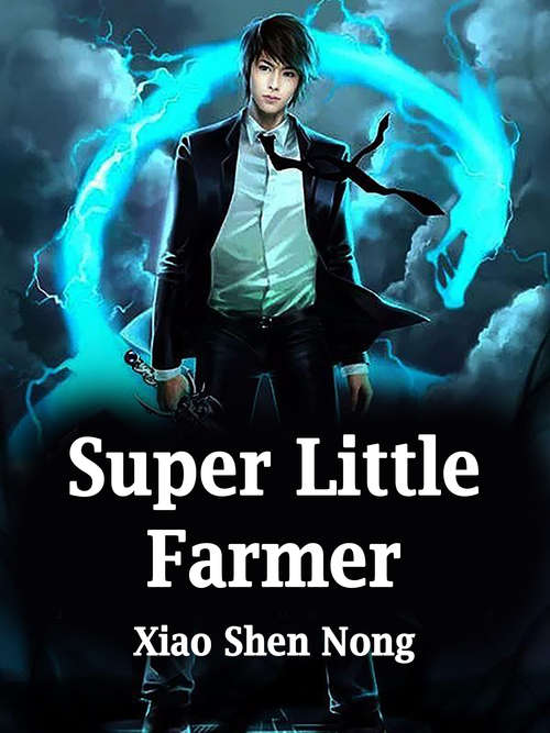 Super Little Farmer: Volume 2 (Volume 2 #2)