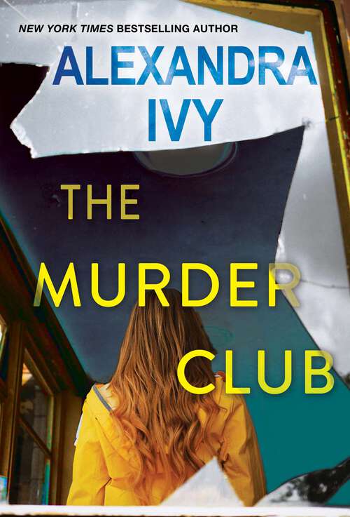 Book cover of The Murder Club (Pike, Wisconsin #5)