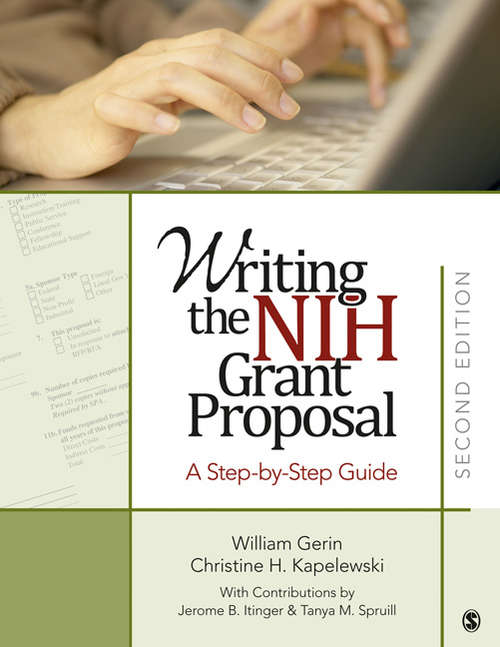Book cover of Writing the NIH Grant Proposal: A Step-by-Step Guide