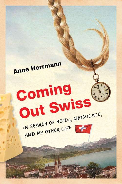 Book cover of Coming Out Swiss