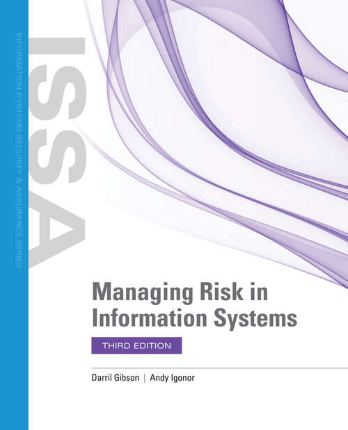 Book cover of Managing Risk in Information Systems (Third Edition)