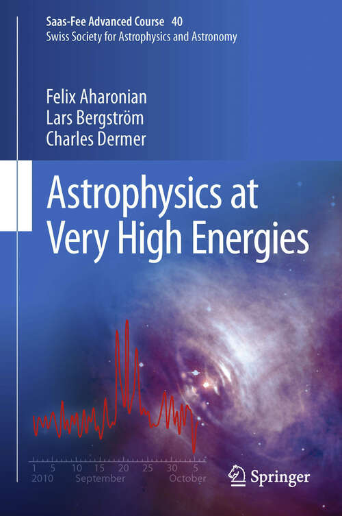 Book cover of Astrophysics at Very High Energies
