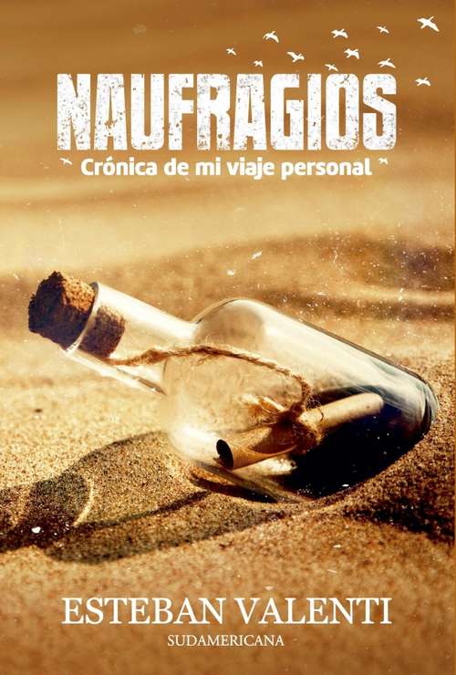 Book cover of Naufragios: Crónica de mi viaje personal