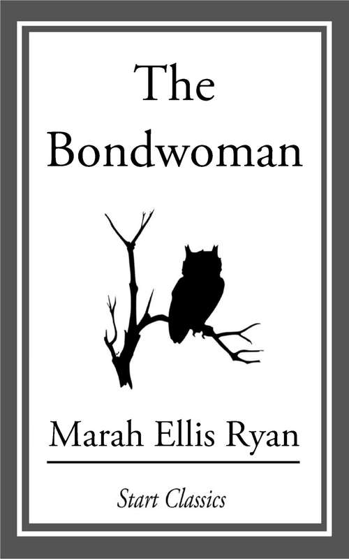 Book cover of The Bondwoman