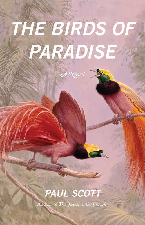 Book cover of The Birds of Paradise: A Novel