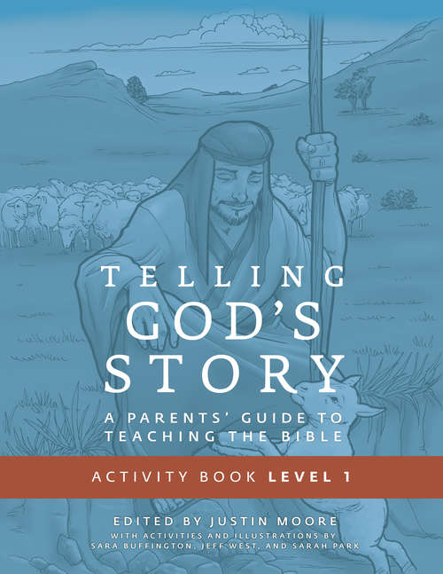 Year One Activity Book: Student Guide & Activity Pages (Telling God's Story #0)