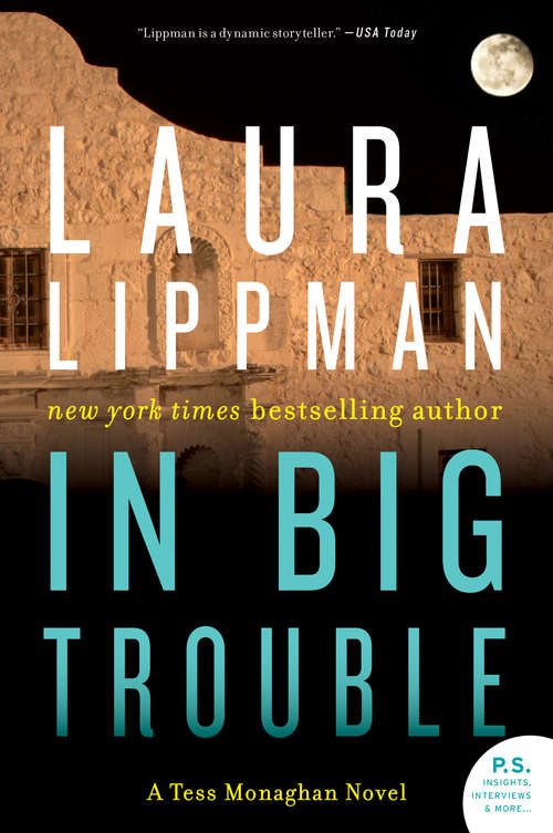In Big Trouble (Tess Monaghan #4)