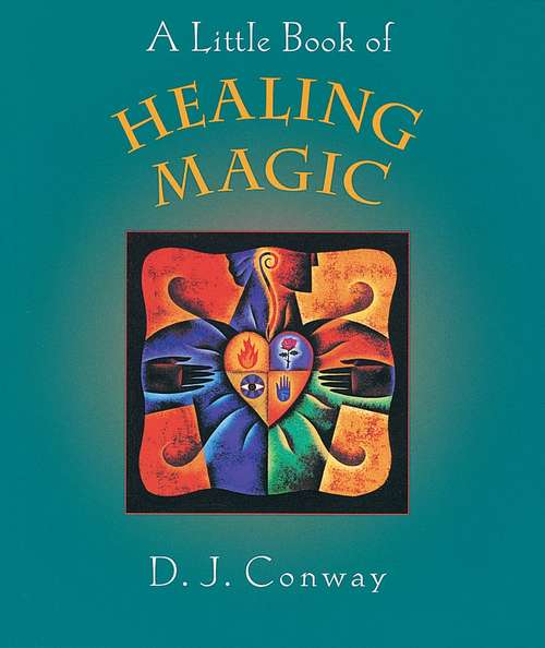 Book cover of A Little Book of Healing Magic