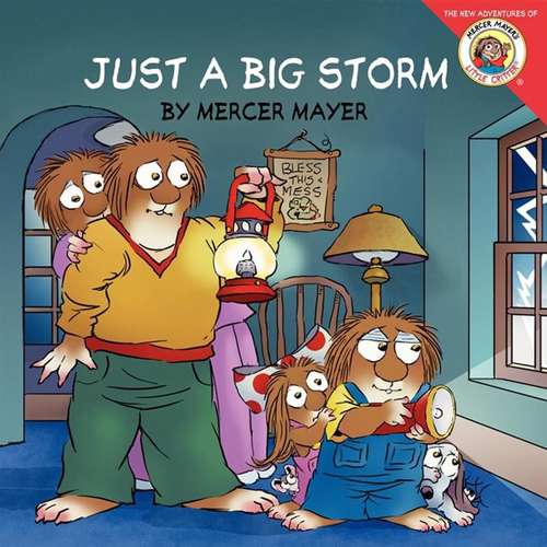 Book cover of Little Critter: Just A Big Storm (Little Critter)