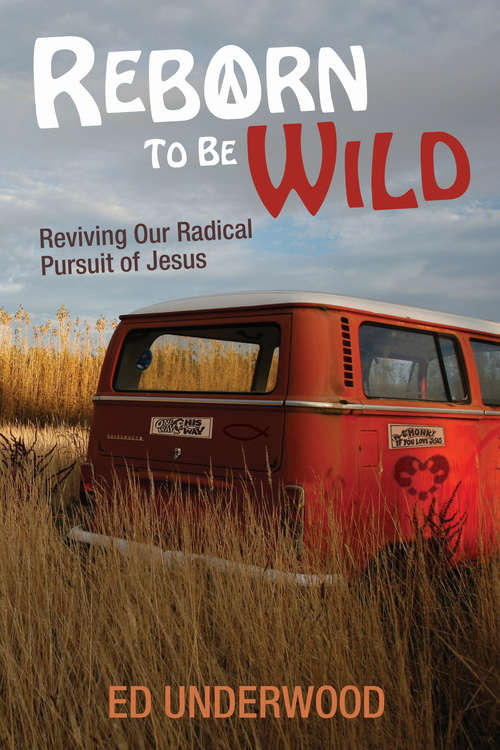 Book cover of Reborn to Be Wild