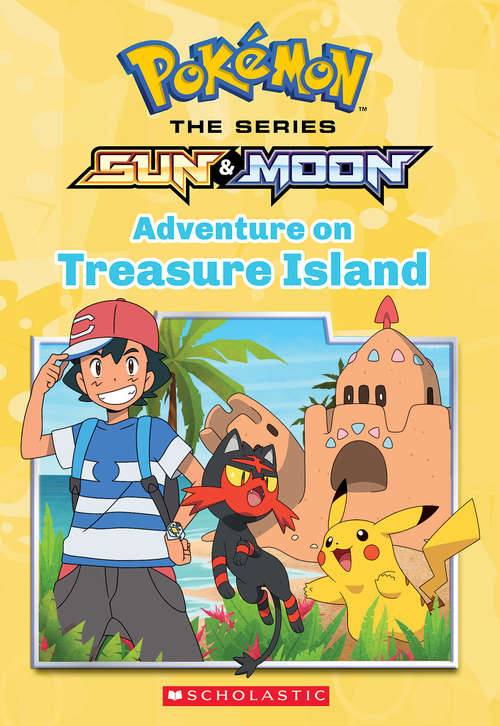 Book cover of Adventure on Treasure Island (Pokémon Chapter Books)