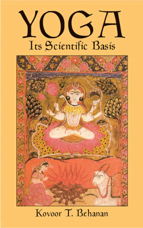 Book cover of Yoga: Its Scientific Basis