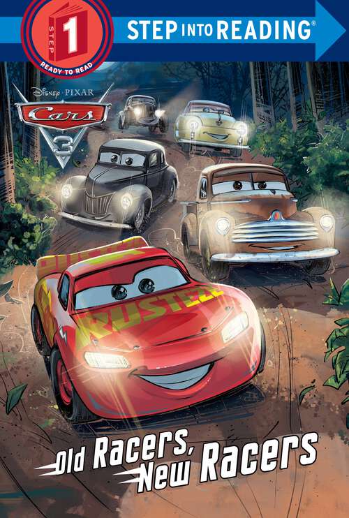 Book cover of Old Racers, New Racers (Step into Reading)