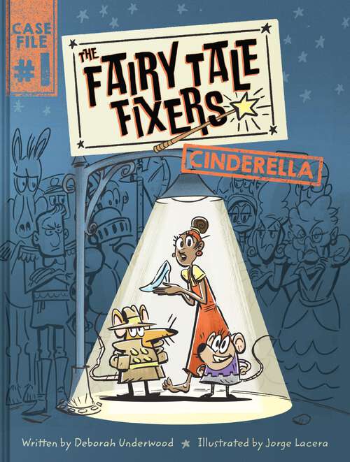 Book cover of The Fairy Tale Fixers: Cinderella: A Graphic Novel (The Fairy Tale Fixers #1)