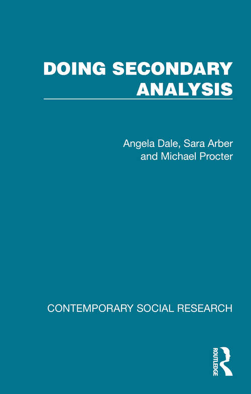 Book cover of Doing Secondary Analysis (1) (Contemporary Social Research)
