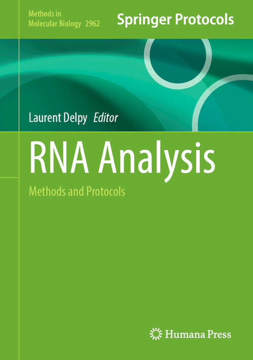 Book cover of RNA Analysis: Methods and Protocols (Methods in Molecular Biology #2962)