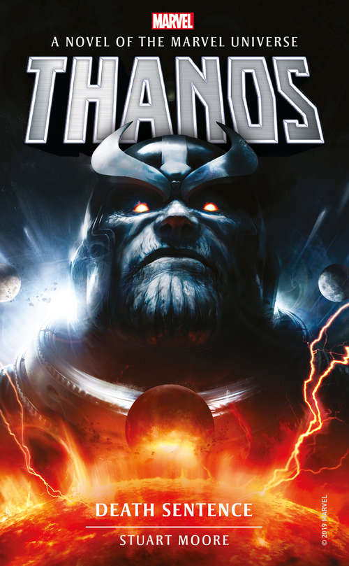 Marvel Novels - Thanos: Death Sentence Prose Novel