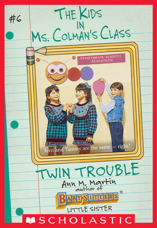 Book cover of Twin Trouble (The Kids in Ms. Colman's Class #6)