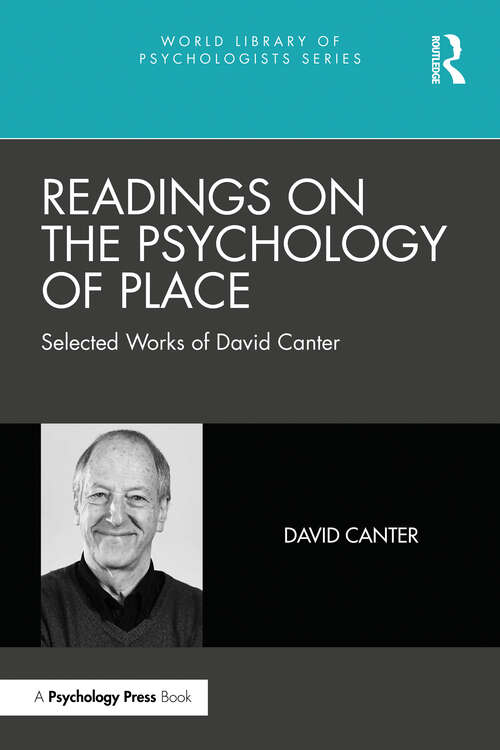 Book cover of Readings on the Psychology of Place: Selected Works of David Canter (World Library of Psychologists)