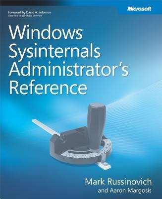 Book cover of Windows® Sysinternals Administrator's Reference