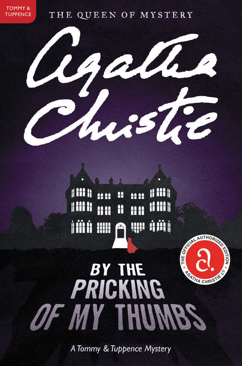 Book cover of By the Pricking of My Thumbs
