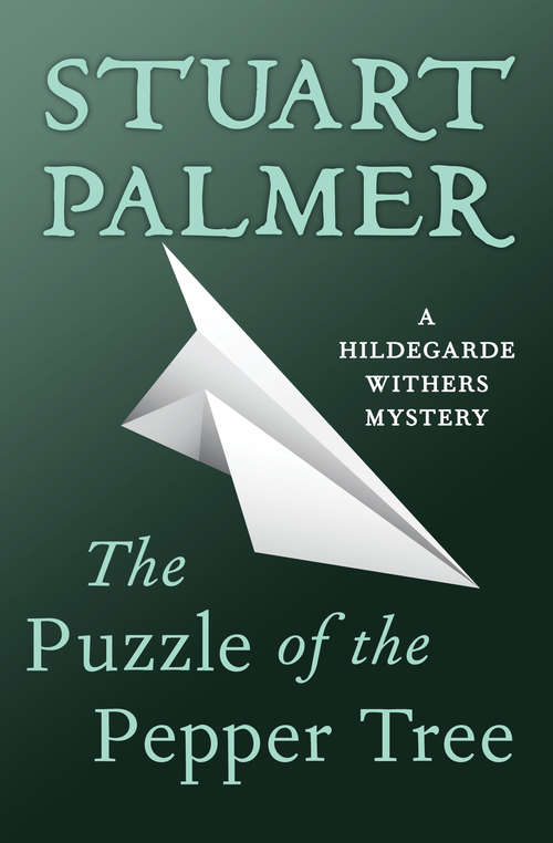 Book cover of The Puzzle of the Pepper Tree
