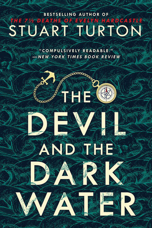 Book cover of The Devil and the Dark Water: A Novel
