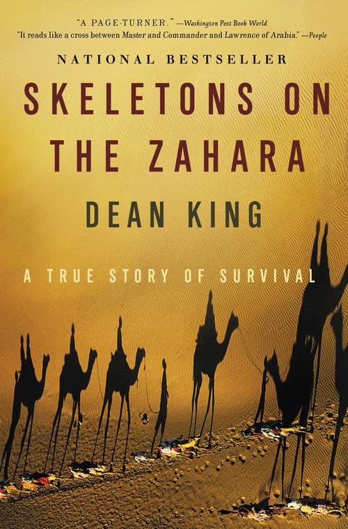 Book cover of Skeletons on the Zahara: A True Story of Survival