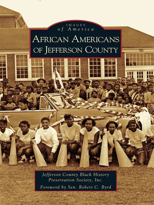 African Americans of Jefferson County (Images of America)