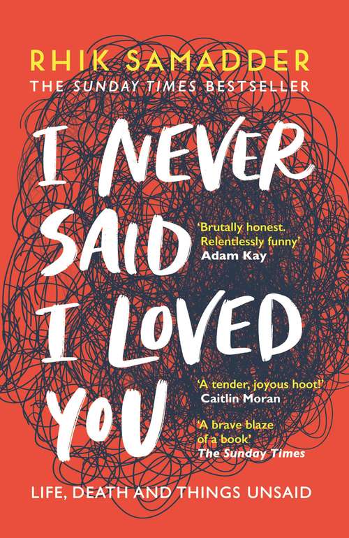 Book cover of I Never Said I Loved You: THE SUNDAY TIMES BESTSELLER