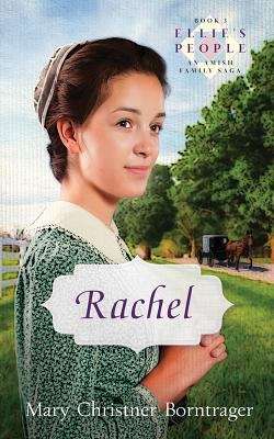 Book cover of Rachel (Ellie's People #3)